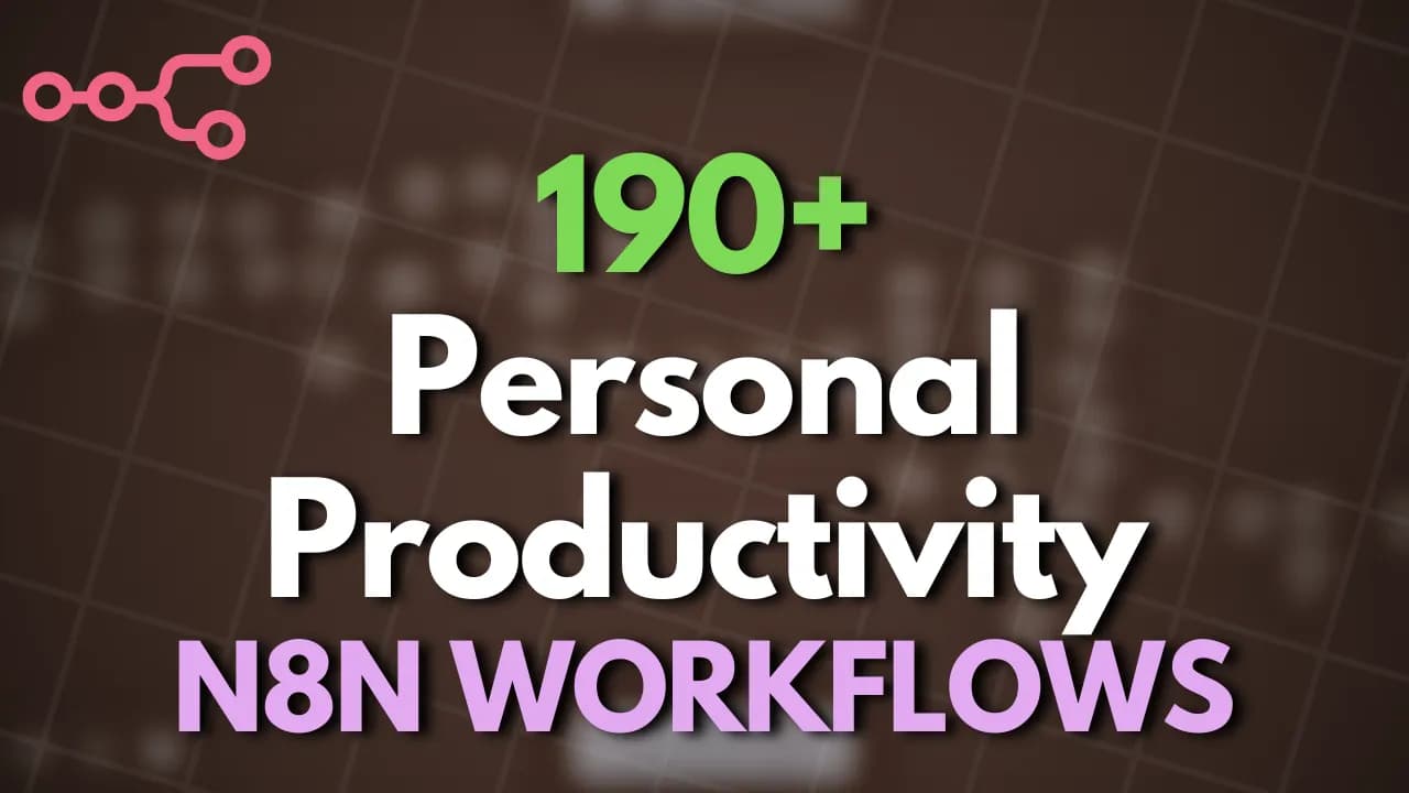 191+ Personal Productivity Workflows